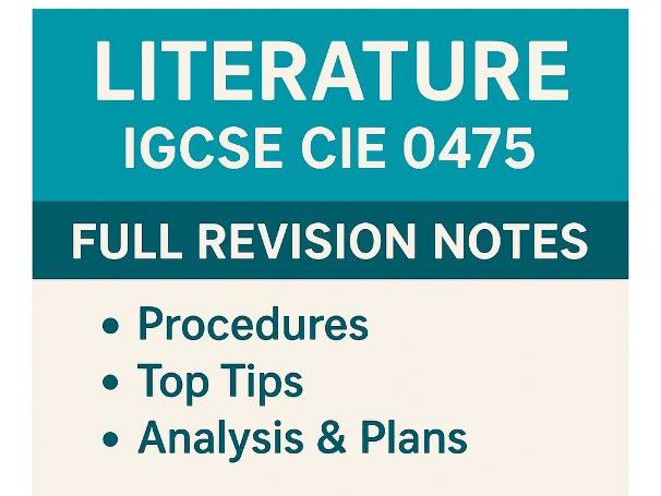 CIE IGCSE Literature in English 0475 Notes