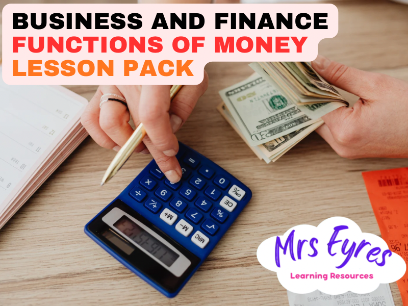 Personal Finance: Functions & Role of Money Lesson (KS5 & KS4 Adaptable)