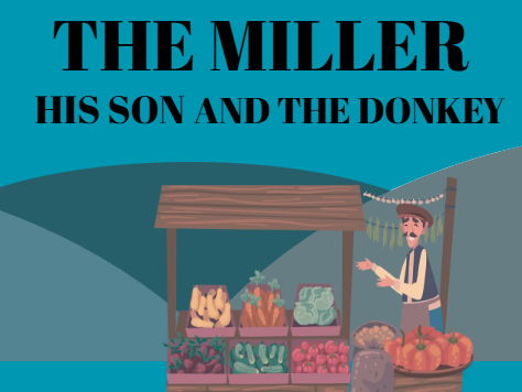AESOP'S FABLES - THE MILLER AND HIS SON