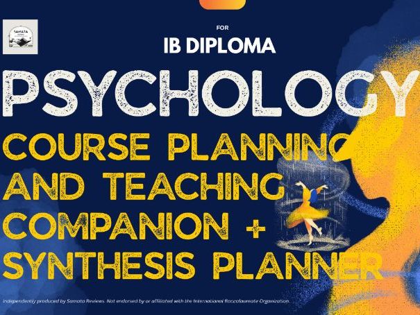 IBDP Psychology - Course Planning and Teaching Companion + Unit 25 Synthesis Planner Bundle