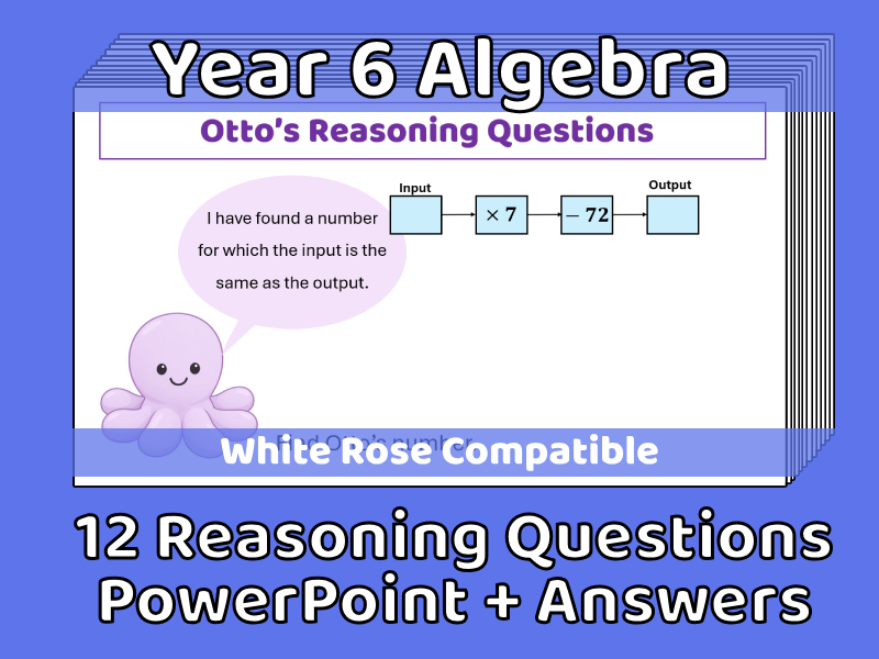 Year 6 Algebra Reasoning Questions