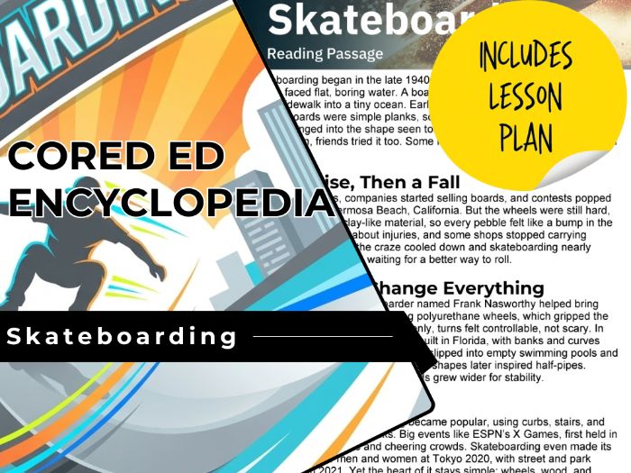 Skateboarding Reading Comprehension Passage - Cored Ed Encyclopedia