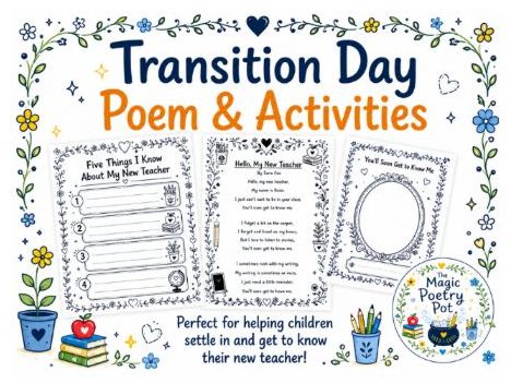 Transition Day Poem & Activities (Year 2 - Year 6)
