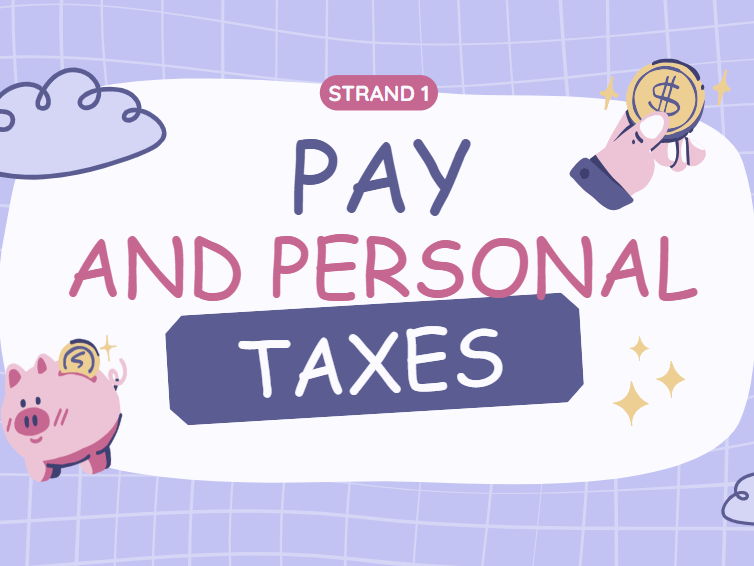 JC Bus LO: 1.4 Pay and Personal Tax