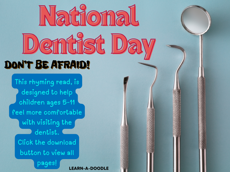 Rhyming Read for National Dentist Day: Don’t Be Afraid of the Dentist