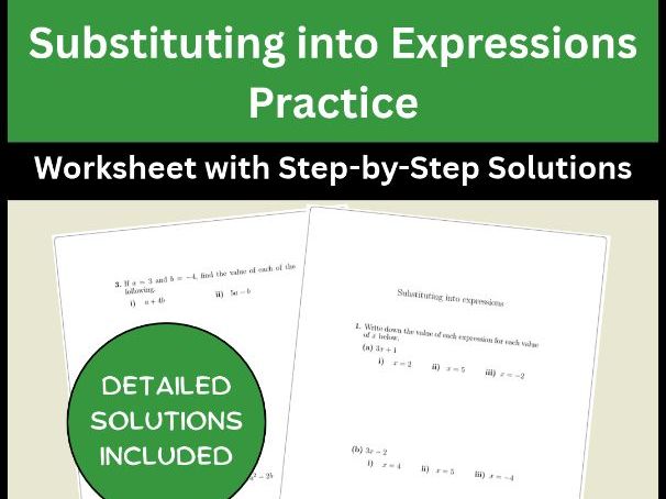 Substituting into Expressions Practice Worksheet with Step-by-Step Solutions