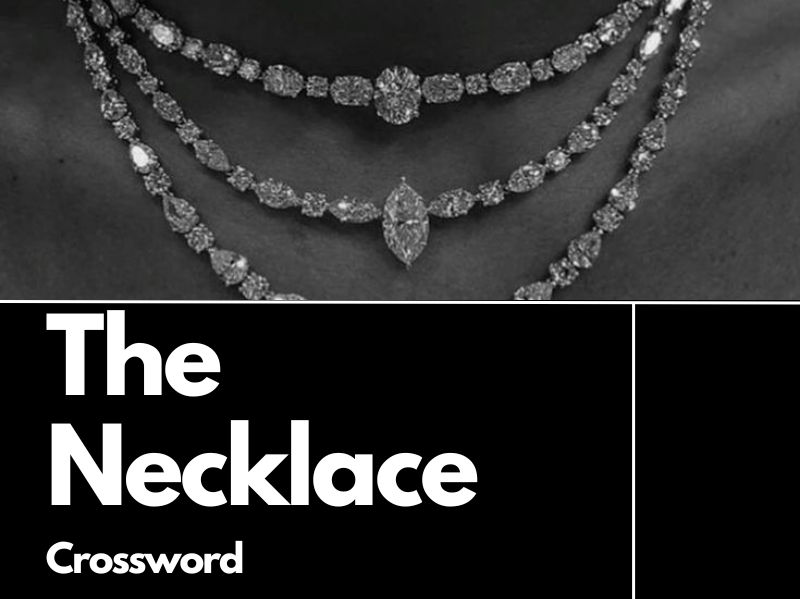The Necklace Review Crossword