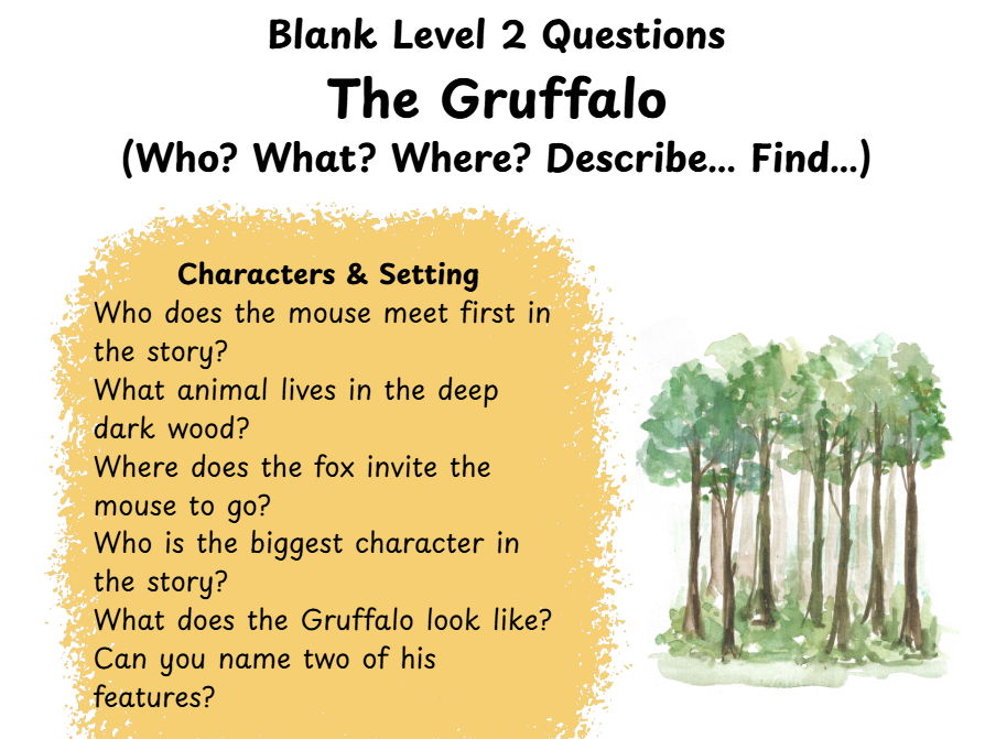 Blank Level 2 Questions The Gruffalo