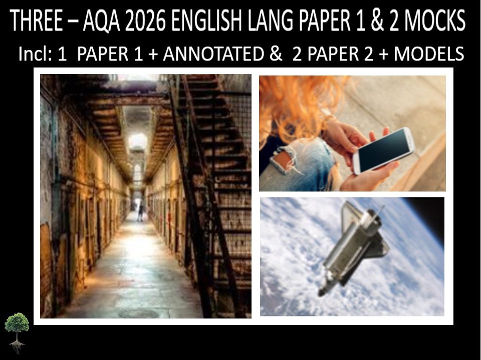 THREE - AQA PAPER 1 & 2 | 2026 FULL MOCKS | ANNOTATED | MODELS