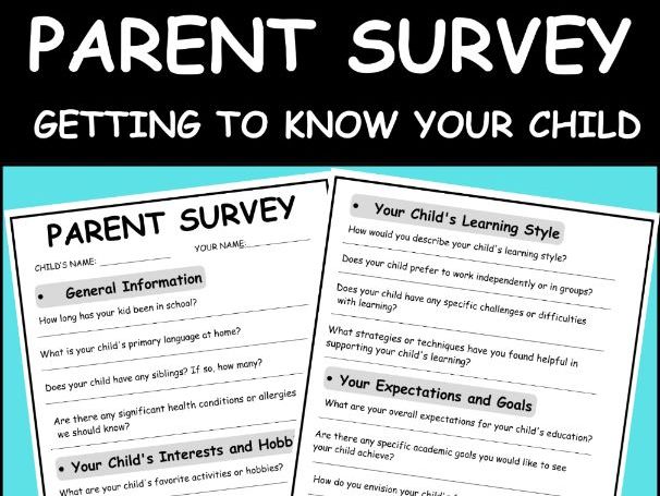 Parent Survey  Getting to Know your Child Parent Questionnaire Back to School