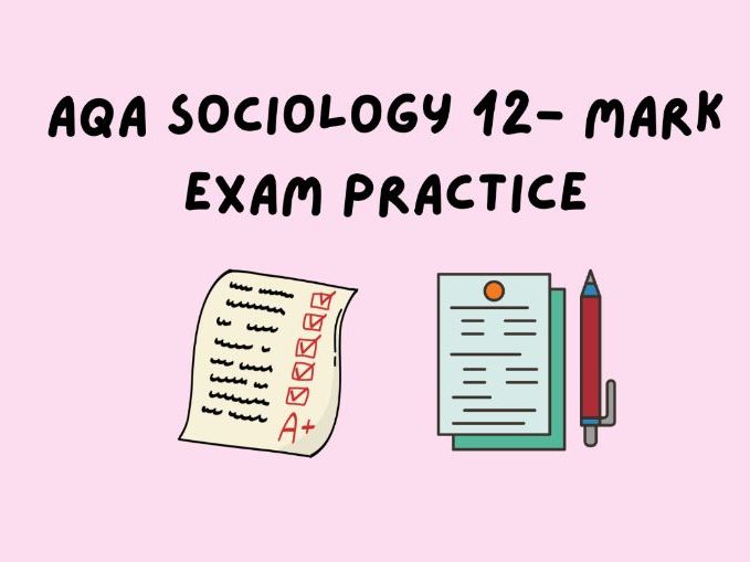 AQA GCSE Sociology 12 mark Practice A3 Bundle Teaching Resources AQA GCSE Sociology 12 mark Practice A3 Bundle Teaching Resources