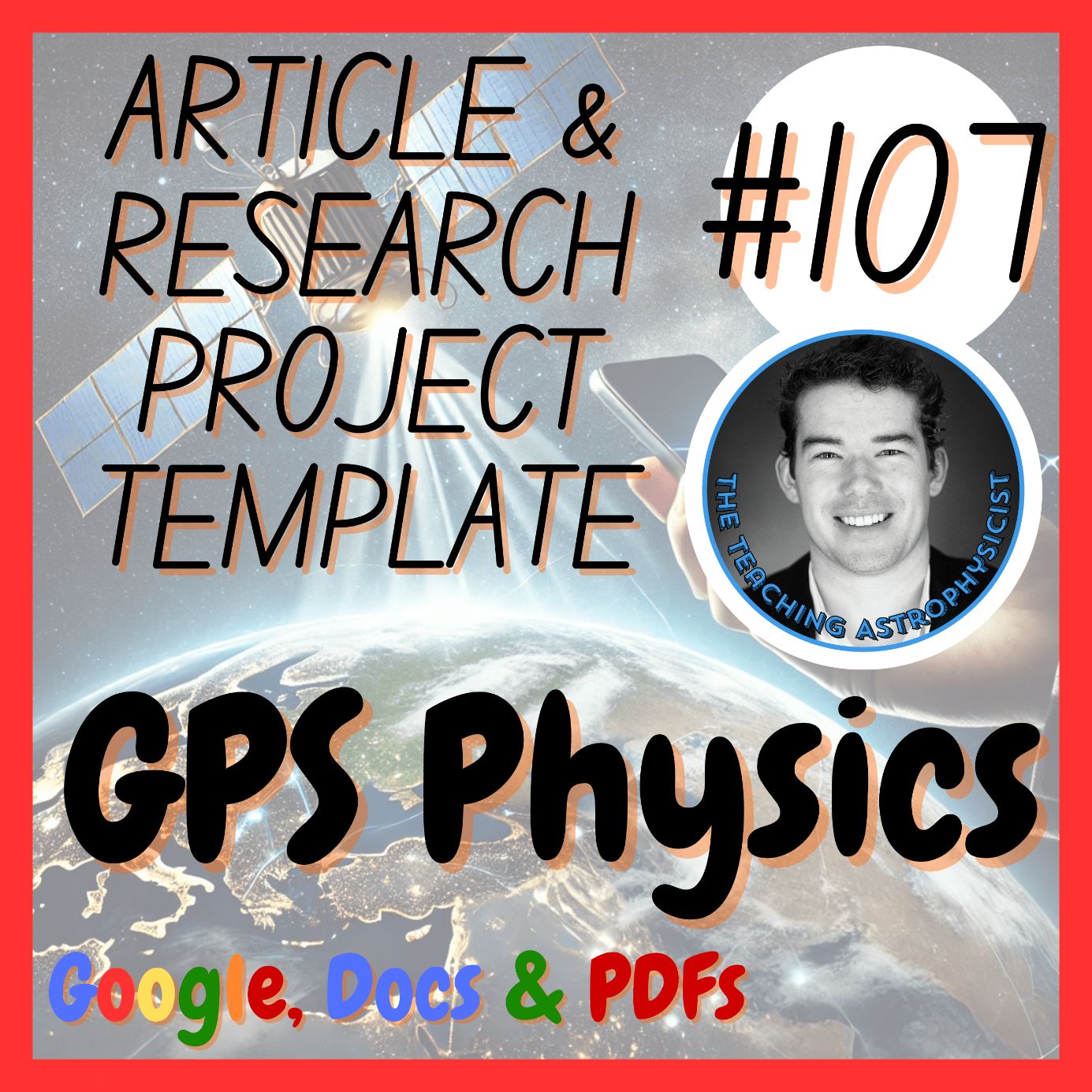 GPS Physics | Article + Research Project Template (Webquest) Digital + Printable