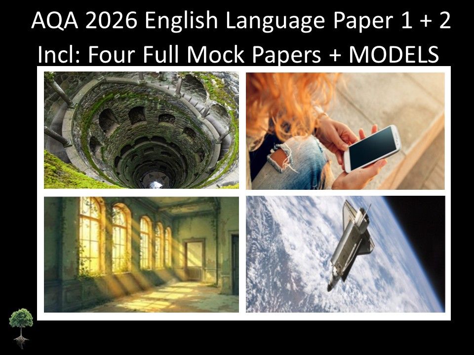 Four AQA GCSE English Language Paper 1 + 2 Mocks | Models