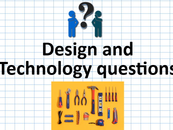 Design and Technology questions starter