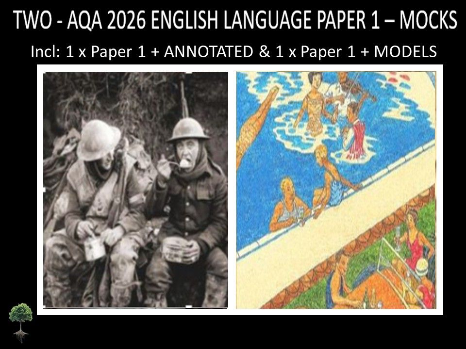 TWO - AQA PAPER 1 | 2026 FULL MOCKS | + ANNOTATED + MODELS