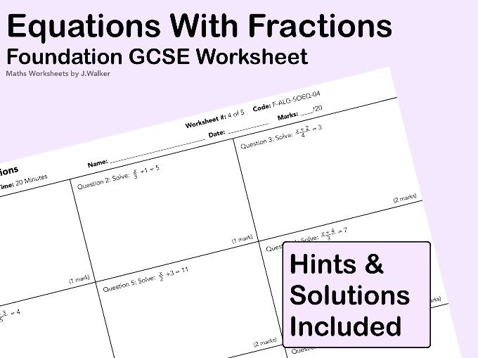 GCSE Maths Worksheet: Equations With Fractions - Foundation Tier