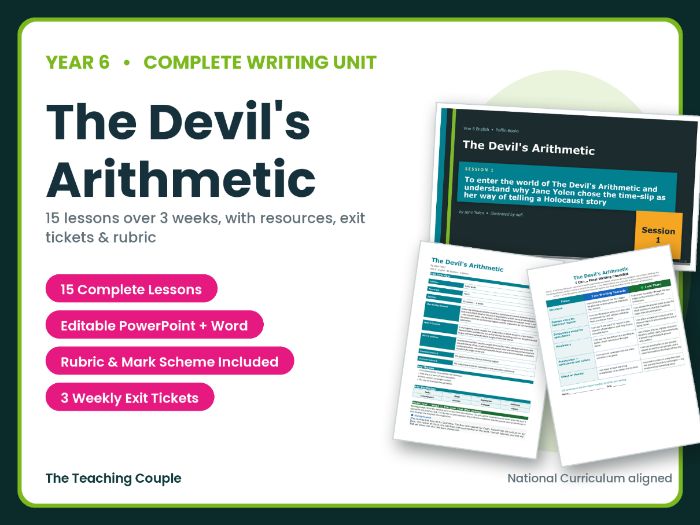 The Devil's Arithmetic | Year 6 English Unit | 15 Complete Lessons + Resources + Mark Scheme