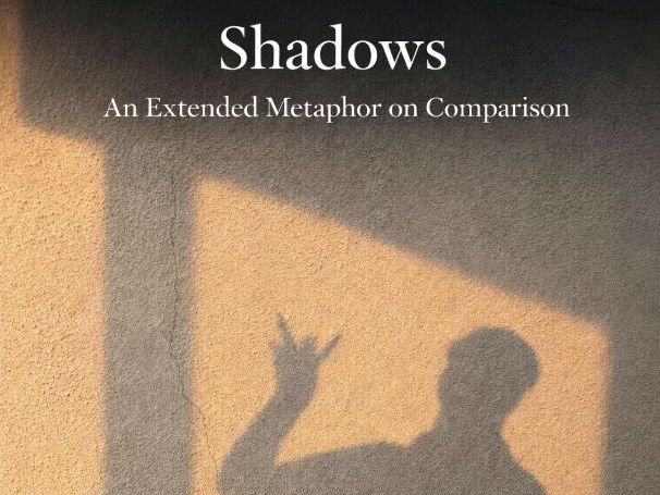 Poetry Reading & Creative Writing — Shadows | Comparison & Perspective (Year 8)