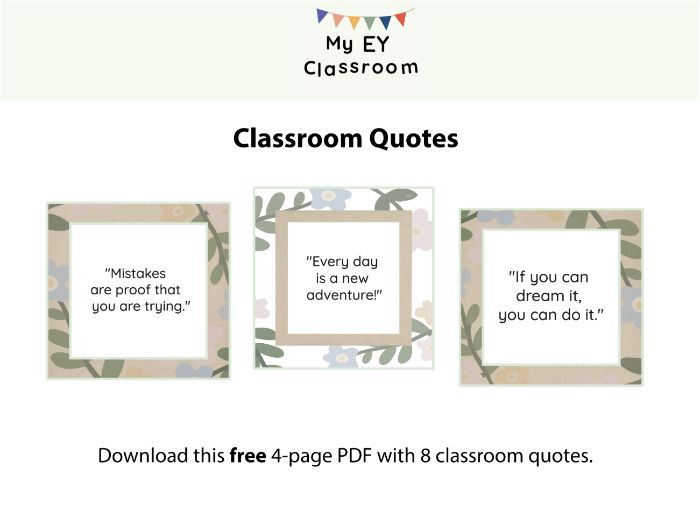 FREE Early Years Classroom Display Quotes – Pastel Floral Design (EYFS)