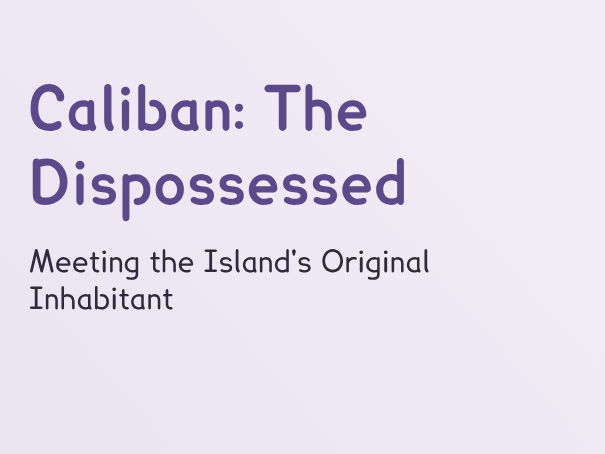 The Tempest - L4 - Caliban vs Ariel (PPT + Worksheet)