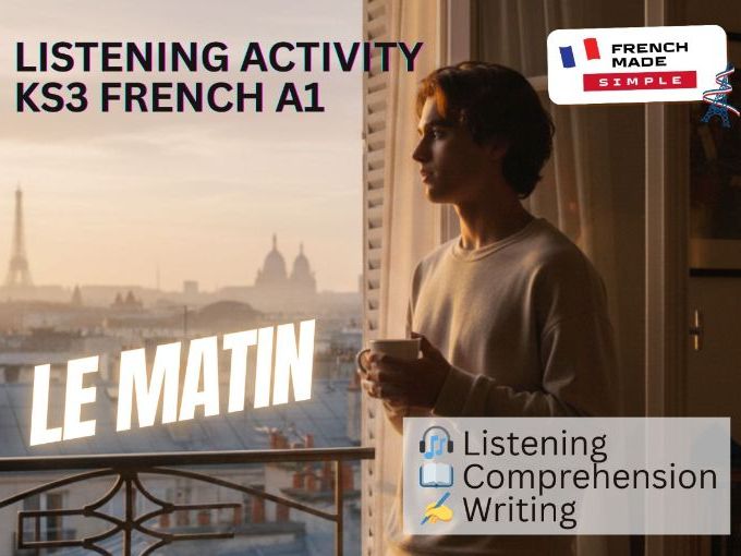 KS3 French Morning Routine (A1/Y7) – Reflexive Verbs & Time | Song-Based Listening Activity