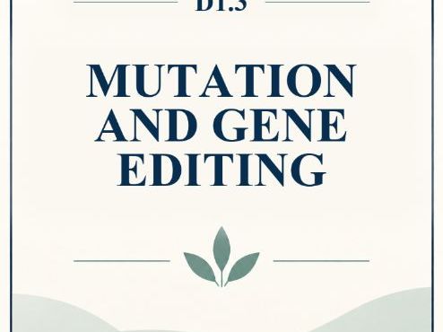 IB Biology HL D1.3 Mutation And Gene Editing MCQ Practice