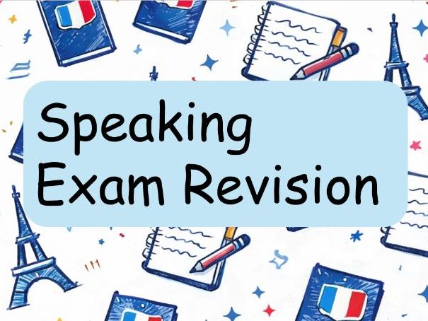 Speaking Exam Revision - French (Edexcel)