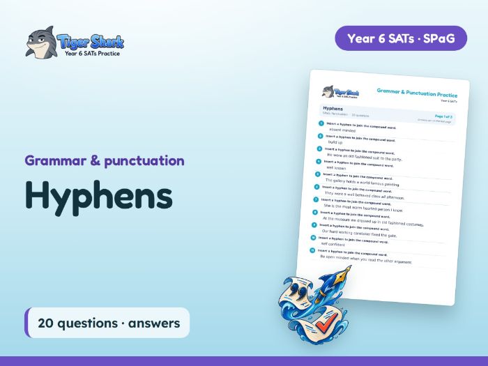 Hyphens Worksheet: Year 6 SATs SPaG