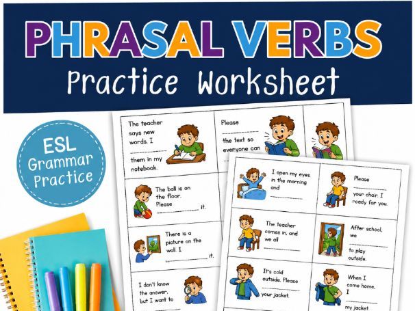Phrasal Verbs for Kids & ESL Beginners Practice Worksheet