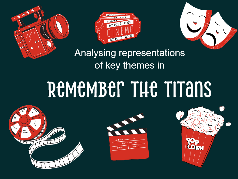 English Film Study Resource: Remember the Titans (2000) booklet