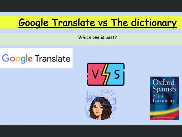 Google Translate vs Dictionary for Spanish National 5