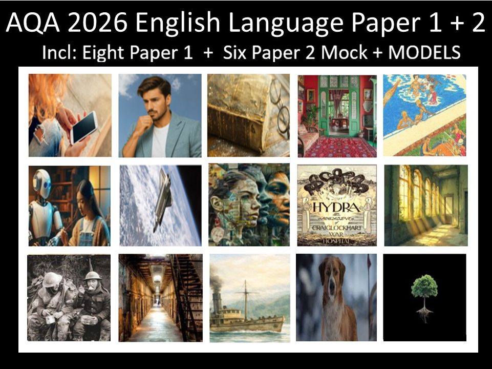 Fourteen AQA 2026 English Language Paper 1+ 2 Mocks + Models