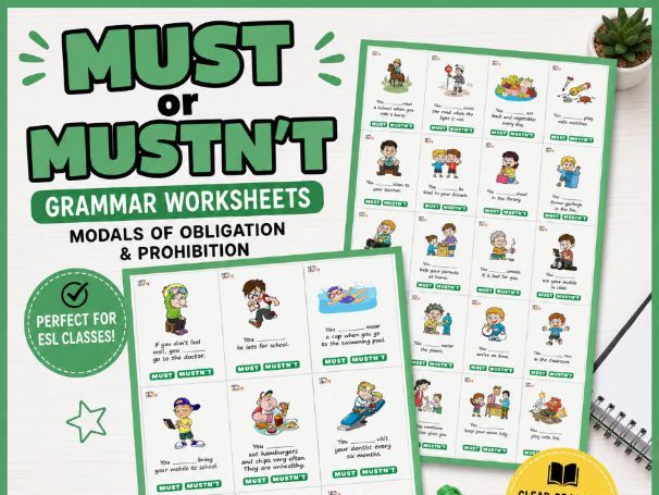 MUST / MUSTN’T | Modals of Obligation & Prohibition Grammar Worksheets | ESL