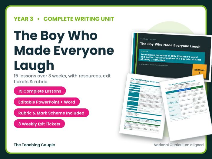 The Boy Who Made Everyone Laugh | Year 3 English Unit | 15 Complete Lessons + Resources