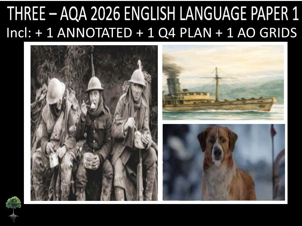 THREE - AQA PAPER 1 | 2026 FULL MOCKS | ANNOTATED | Q4 PLAN | AO GRIDS