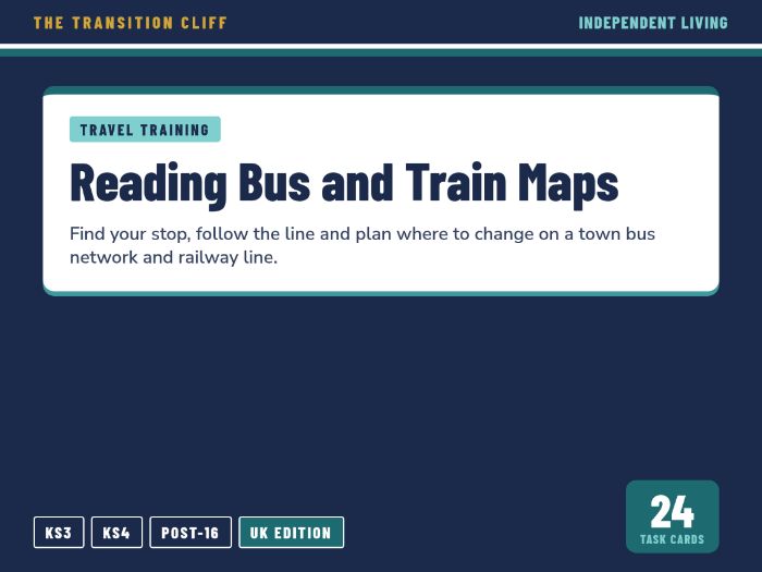 Reading Bus and Train Maps: Routes, Stops and Changes for SEND Travel Training (UK)