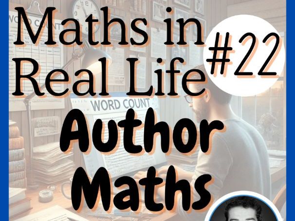 Author Maths - Maths in Real Life | Article #22 | Reading | Print + Digital