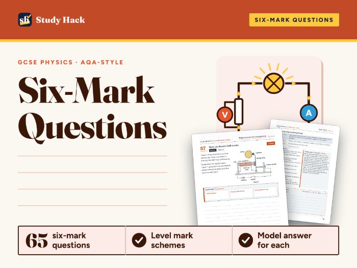 GCSE Physics Six-Mark Questions: 65 Questions, Level Mark Schemes, Model Answers (AQA-style)