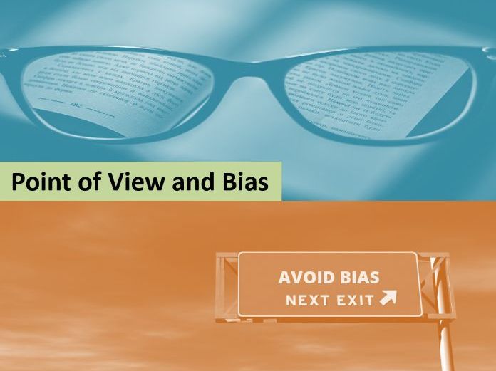 Point of view and bias