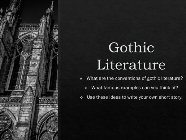 Introduction to Gothic Literature (Full Lesson)