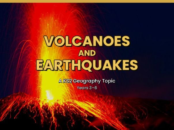 Volcanoes and Earthquakes | Year 3 Geography Bundle