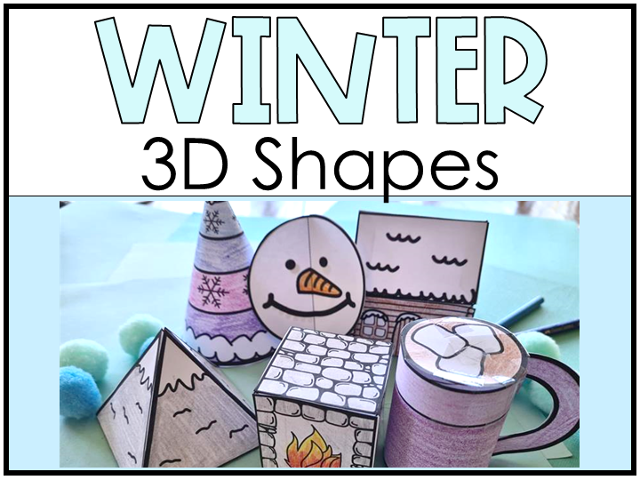 Winter 3D Shapes Hands-on Geometry Maths Activity