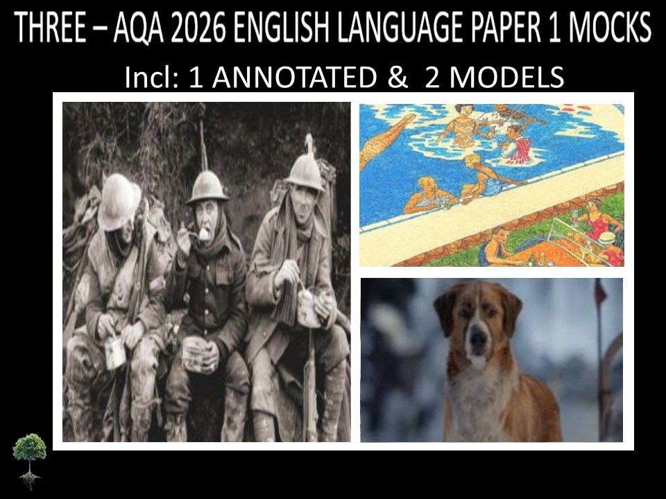 THREE - AQA PAPER 1 | 2026 FULL MOCKS | ANNOTATED | MODELS