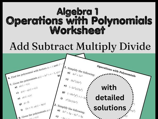 Algebra 1 Operations with Polynomials Worksheet | Add Subtract Multiply Divide