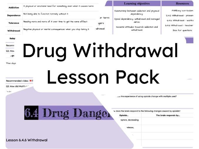 6.4.6 Drug Withdrawal Lesson Pack