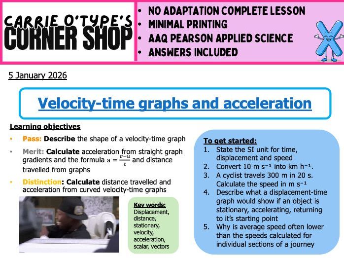 Velocity-Time Graphs and Acceleration - AAQ Pearson Applied Science