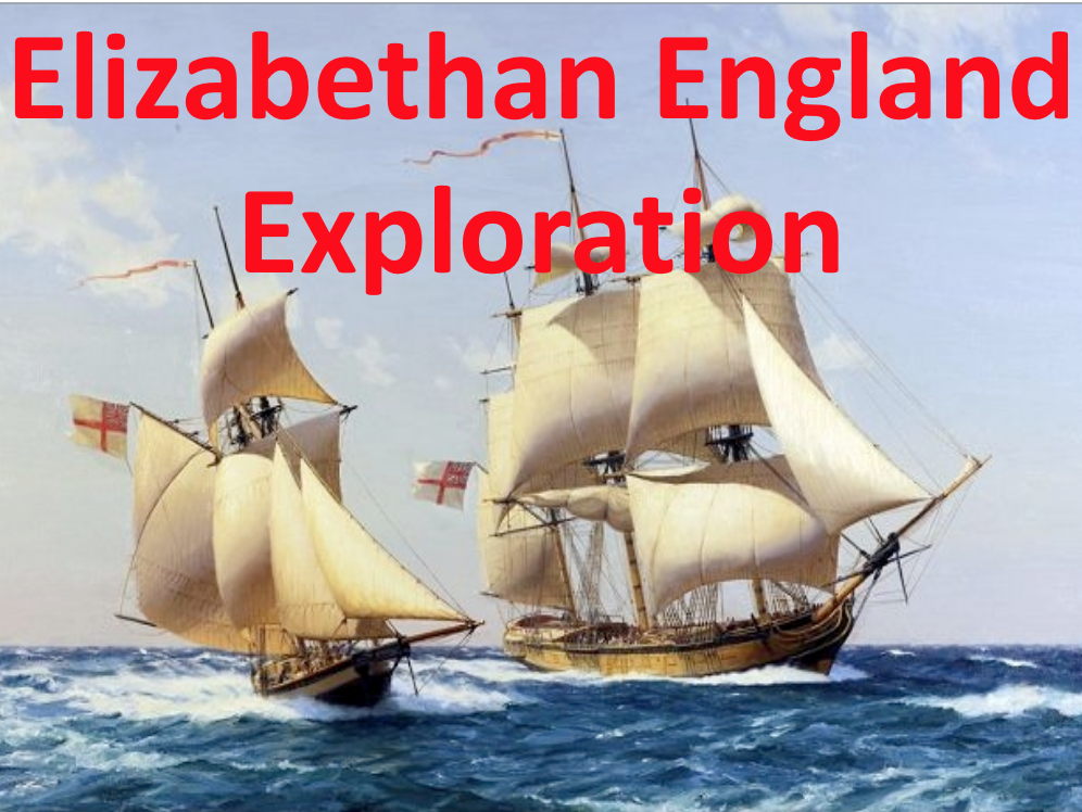 Elizabethan society in the Age of Exploration