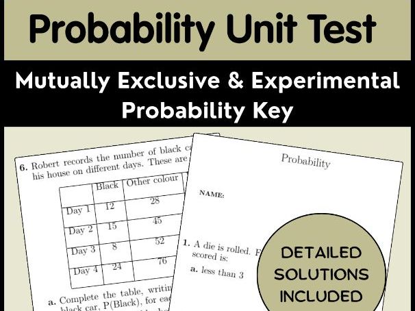 Probability Unit Test | Mutually Exclusive & Experimental Probability Key
