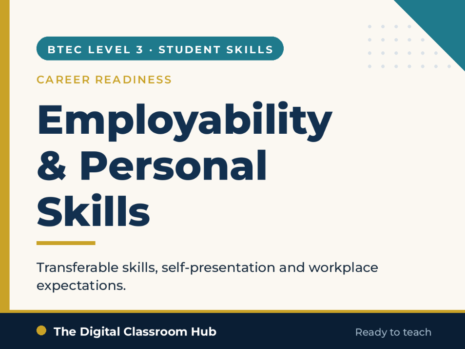 Employability and Personal Skills - BTEC L3 Student Skill Development