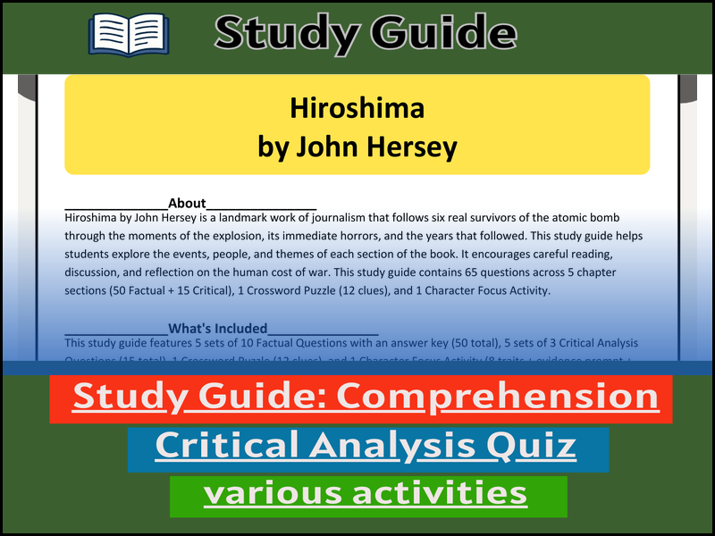 Study Guide for :Hiroshima by John Hersey  & Comprehension Test